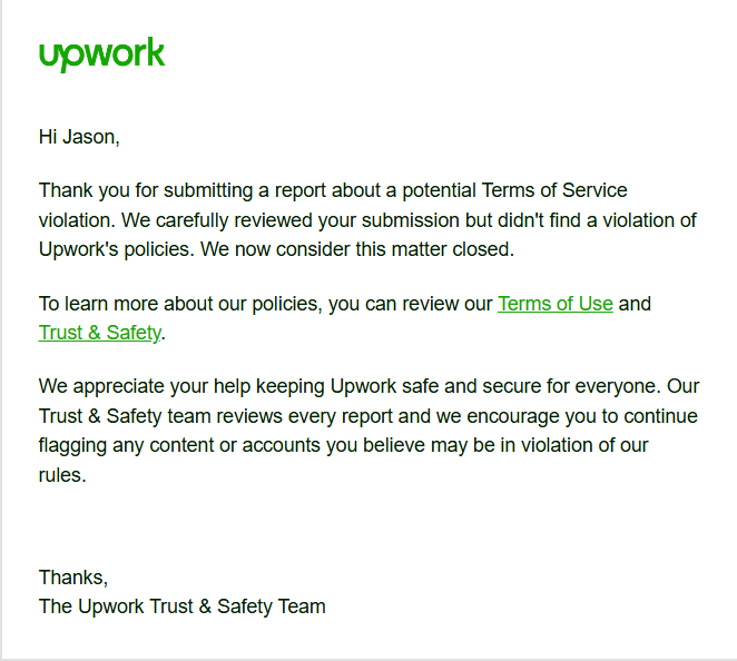 An image from Upwork stating the scam was not in violation of Upwork's policies.
